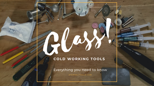 Cold Working Glass Tools. Everything You Need To Know