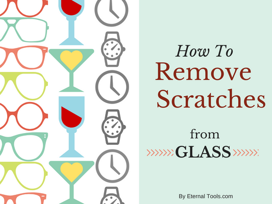 How to Remove Scratches from Glass