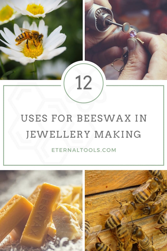 12 Uses for Beeswax in Jewellery Making