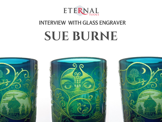 Interview With Glass Engraver Sue Burne